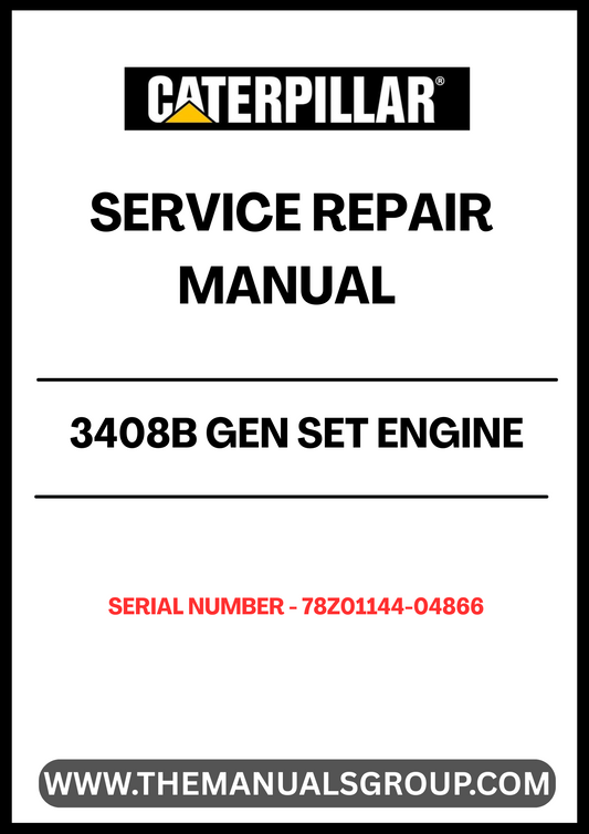 Ensure your CAT 3408B Gen Set Engine operates at peak performance with our comprehensive Service Repair Manual, specifically designed for serial number 78Z01144-04866. This manual is an essential resource for technicians and DIY enthusiasts alike, providing detailed instructions and insights for effective maintenance and repair.