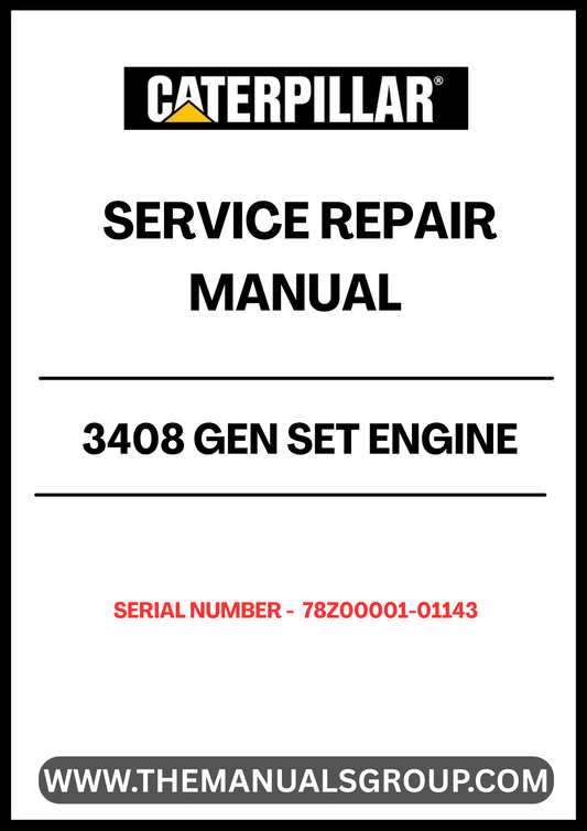 Discover the essential CAT 3408 Gen Set Engine Service Repair Manual, designed specifically for serial numbers 78Z00001-01143. This comprehensive guide is your go-to resource for maintaining and repairing your engine, ensuring optimal performance and longevity.
