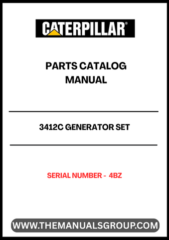 Discover the essential CAT 3412C Generator Set Parts Catalog Manual, specifically designed for serial number 4BZ. This comprehensive manual serves as a vital resource for technicians and operators, providing detailed information on parts, specifications, and maintenance procedures to ensure optimal performance of your generator set.