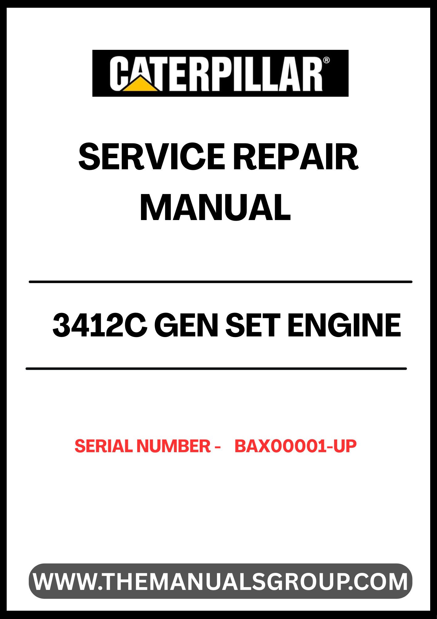  Unlock the full potential of your CAT 3412C GEN SET engine with our comprehensive Service Repair Manual, specifically designed for serial numbers BAX00001 and up. This manual is an essential resource for technicians and DIY enthusiasts alike, providing detailed instructions and insights to ensure your engine operates at peak performance.