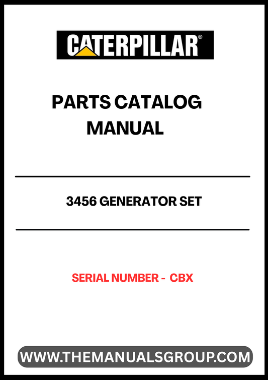 Discover the essential CAT 3456 Generator Set Parts Catalog Manual, specifically designed for serial number CBX. This comprehensive manual serves as a vital resource for technicians and operators, providing detailed information on parts, specifications, and maintenance procedures to ensure optimal performance of your generator set.
