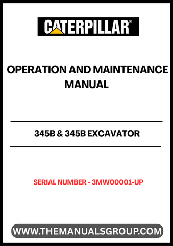 Discover the essential CAT 345B & 345B Excavator Operation and Maintenance Manual, specifically designed for models with serial number 3MW00001 and up, powered by the robust 3176 engine. This comprehensive guide is your go-to resource for maximizing the performance and longevity of your excavator, ensuring you get the most out of your investment.