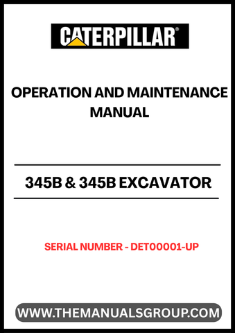 Discover the essential CAT 345B & 345B Excavator Operation and Maintenance Manual, specifically designed for models with serial number DET00001-UP and powered by the robust 3176 engine. This comprehensive guide is your go-to resource for understanding the intricacies of your excavator, ensuring optimal performance and longevity.
