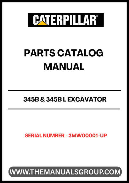 Discover the essential CAT 345B & 345B L Excavator Parts Catalog Manual, specifically designed for serial numbers 3MW00001 and up. This comprehensive guide is powered by the robust 3176C engine, ensuring you have the most accurate and detailed information at your fingertips.