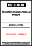 Enhance the performance and longevity of your CAT 345B Excavator with the comprehensive Operation and Maintenance Manual, specifically designed for serial numbers 7KS00001 and up. This essential guide provides detailed instructions on operating procedures, maintenance schedules, and troubleshooting tips, ensuring your equipment runs smoothly and efficiently.