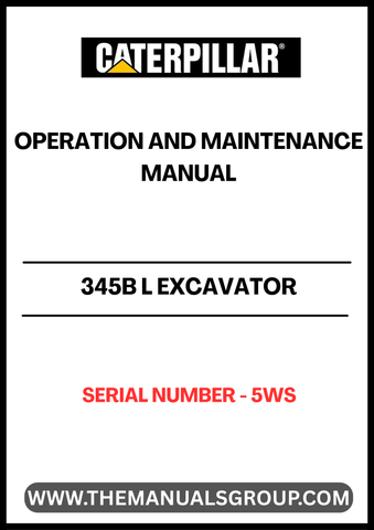 Discover the essential CAT 345B L Excavator Operation and Maintenance Manual, specifically designed for serial number 5WS. This comprehensive guide is your go-to resource for maximizing the performance and longevity of your excavator, ensuring you get the most out of your investment.