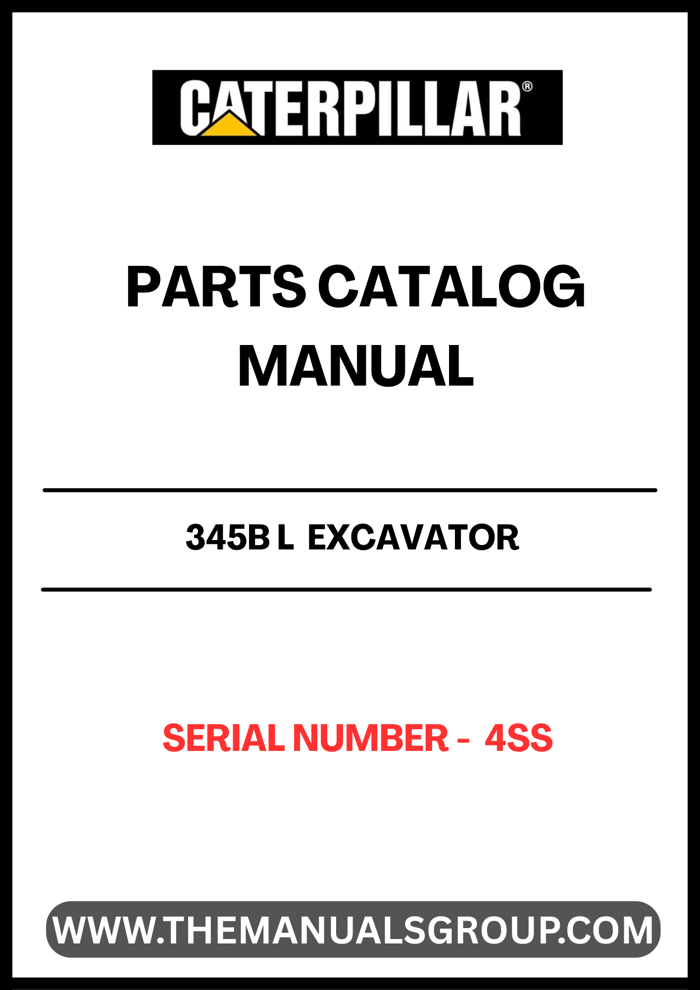 Discover the essential CAT 345B L Excavator Parts Catalog Manual, specifically designed for serial number 4SS. This comprehensive manual is your go-to resource for identifying and sourcing the right parts for your excavator, ensuring optimal performance and longevity of your machinery.