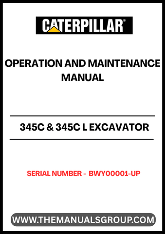 Discover the essential CAT 345C & 345C L Excavator Operation and Maintenance Manual, specifically designed for models with serial number BWY00001 and up, powered by the robust C13 engine. This comprehensive guide is your go-to resource for maximizing the performance and longevity of your excavator, ensuring you get the most out of your investment.