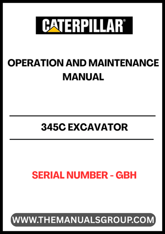 Enhance the performance and longevity of your CAT 345C Excavator with the comprehensive Operation and Maintenance Manual. This essential guide, tailored specifically for serial number GBH, provides detailed instructions and insights to ensure your machine operates at peak efficiency.