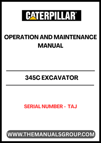Discover the essential CAT 345C Excavator Operation and Maintenance Manual, designed specifically for serial number TAJ. This comprehensive guide is your go-to resource for maximizing the performance and longevity of your excavator. With detailed instructions and expert insights, you can ensure that your machine operates at peak efficiency.