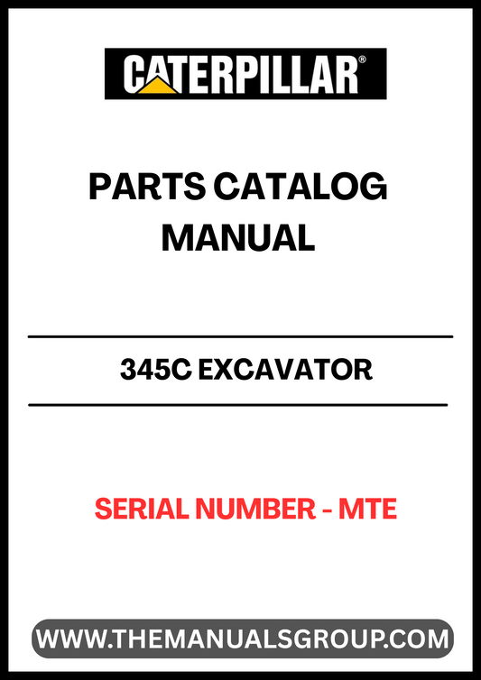 Discover the essential CAT 345C Excavator Parts Catalog Manual, specifically designed for serial number MTE. This comprehensive manual serves as your go-to resource for identifying and sourcing the right parts for your CAT 345C excavator, ensuring optimal performance and longevity of your machinery.