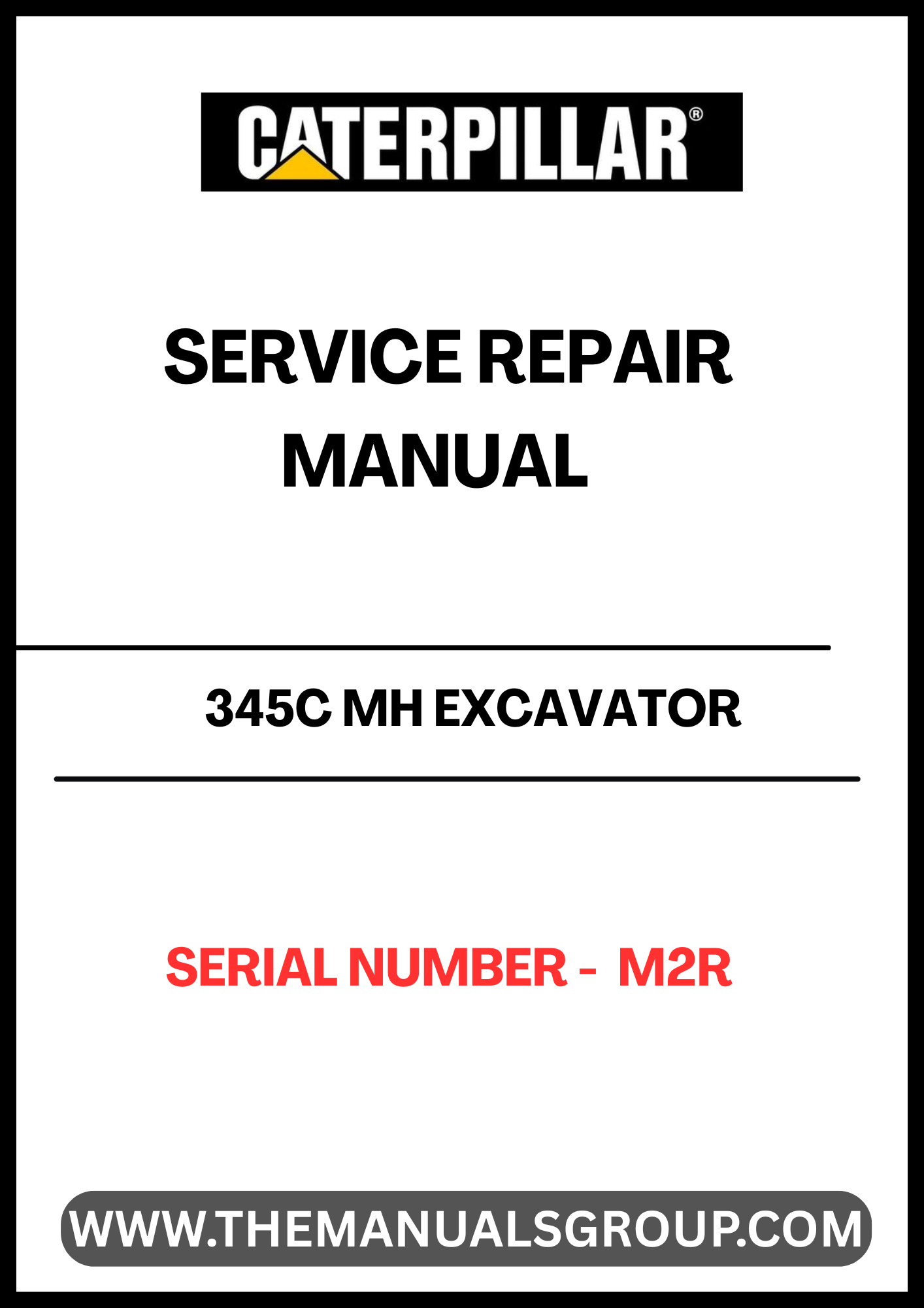 Unlock the full potential of your CAT 345C MH Excavator with our comprehensive Service Repair Manual, specifically designed for serial number M2R. This manual is an essential resource for operators and technicians, providing detailed instructions and insights to keep your machine running smoothly and efficiently.