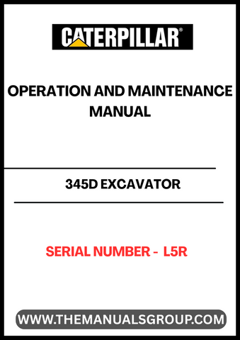 Enhance the performance and longevity of your CAT 345D Excavator with the comprehensive Operation and Maintenance Manual, specifically designed for serial number L5R. This essential guide provides detailed instructions and insights to ensure your machine operates at peak efficiency, minimizing downtime and maximizing productivity.