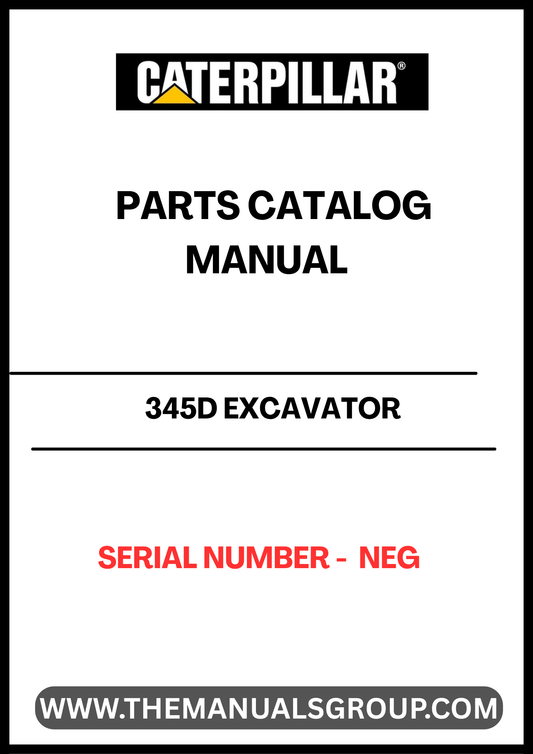 Discover the essential CAT 345D Excavator Parts Catalog Manual, designed specifically for your machine's serial number (S/N - NEG). This comprehensive manual serves as a vital resource for identifying and sourcing the right parts, ensuring your excavator operates at peak performance.