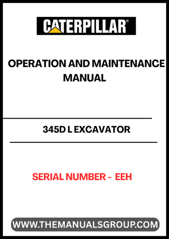 Discover the essential CAT 345D L Excavator Operation and Maintenance Manual, designed specifically for serial number EEH. This comprehensive guide is your go-to resource for maximizing the performance and longevity of your excavator. With detailed instructions and expert insights, you can ensure that your machine operates at peak efficiency.