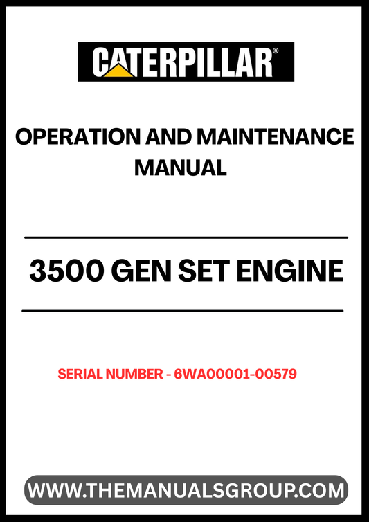 Ensure optimal performance and longevity of your CAT 3500 Gen Set Engine with the comprehensive Operation and Maintenance Manual, specifically designed for serial numbers 6WA00001-00579. This manual serves as an essential resource, providing detailed instructions and guidelines for efficient operation and maintenance practices.