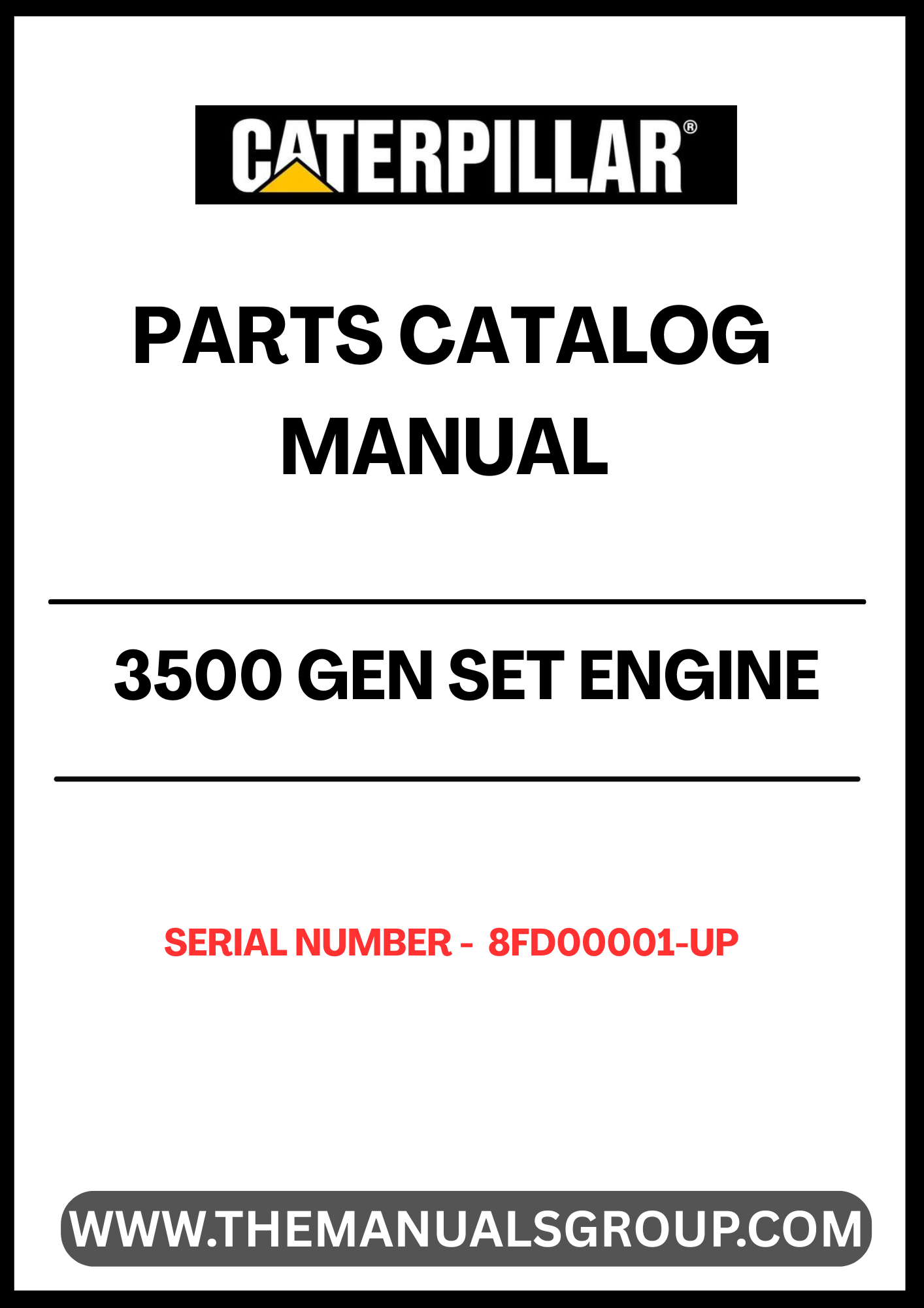 Enhance the performance and longevity of your CAT 3500 Gen Set with our comprehensive Engine Parts Catalog Manual, specifically designed for serial numbers 8FD00001 and up. This manual serves as an essential resource for identifying and sourcing the right parts, ensuring your equipment runs smoothly and efficiently.