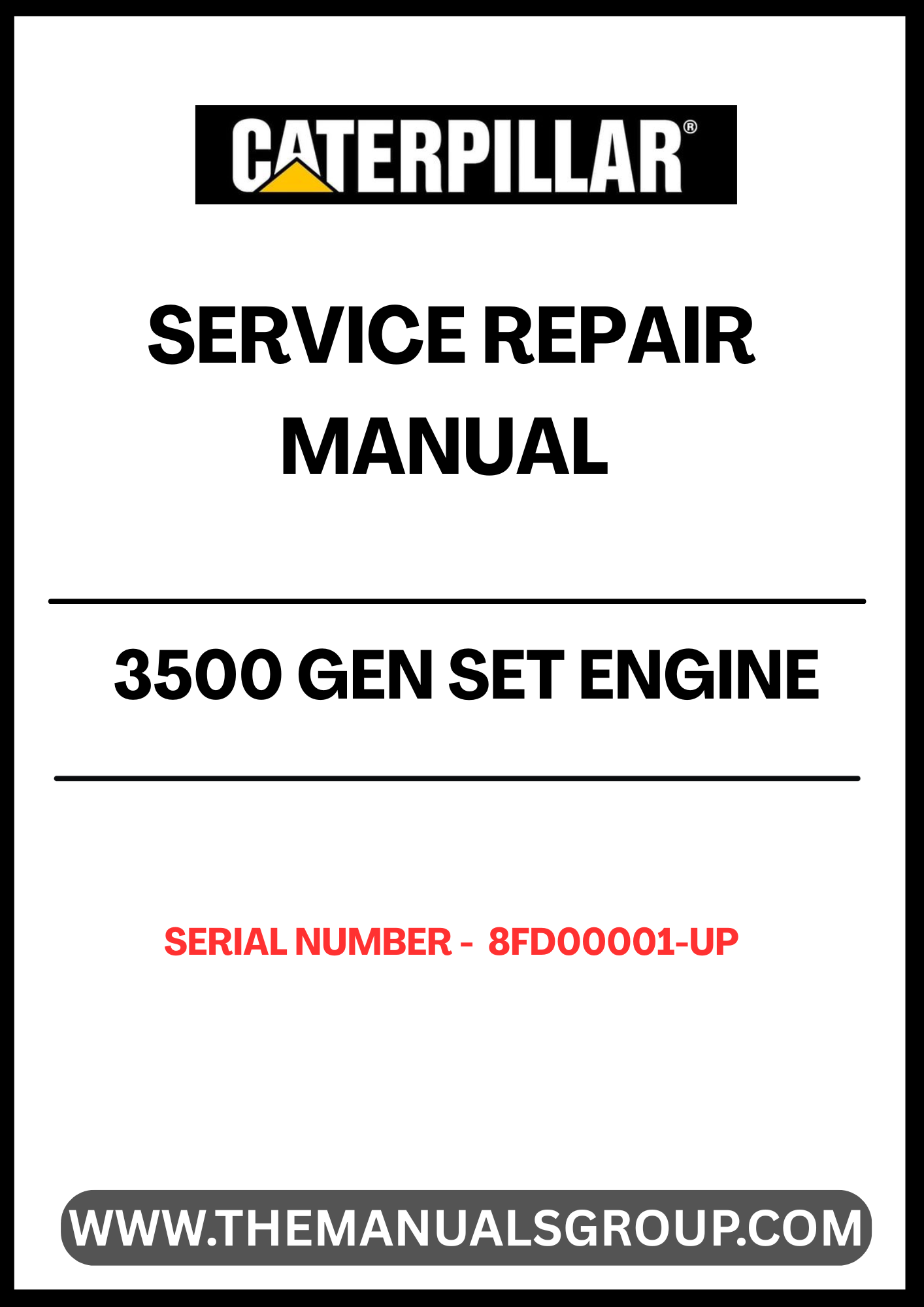 Enhance your maintenance capabilities with the CAT 3500 Gen Set Engine Service Repair Manual, specifically designed for serial numbers 8FD00001 and up. This comprehensive guide provides detailed instructions and insights to ensure your engine operates at peak performance, minimizing downtime and maximizing efficiency.
