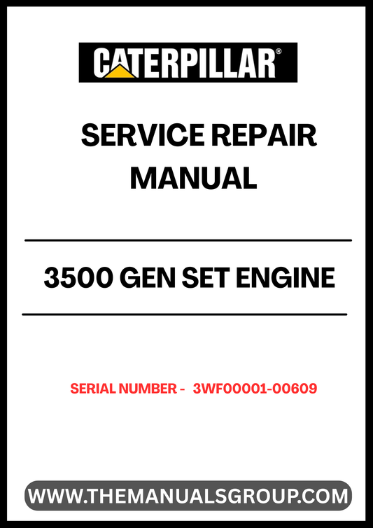 Ensure your CAT 3500 Gen Set Engine operates at peak performance with our comprehensive Service Repair Manual, specifically designed for serial numbers 3WF00001-00609. This manual is an essential resource for technicians and operators, providing detailed instructions and insights into maintenance and repair procedures.