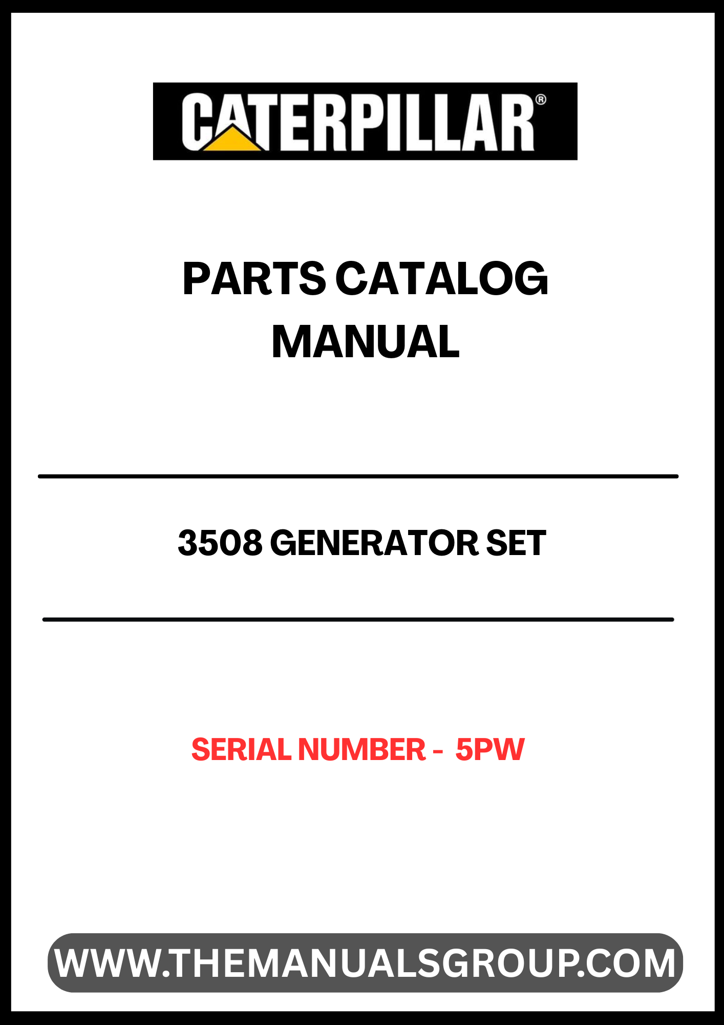 Discover the essential CAT 3508 Generator Set Parts Catalog Manual, specifically designed for serial number 5PW. This comprehensive manual serves as a vital resource for maintenance and repair, ensuring your generator operates at peak performance. With detailed diagrams and part specifications, you can easily identify and source the components you need.