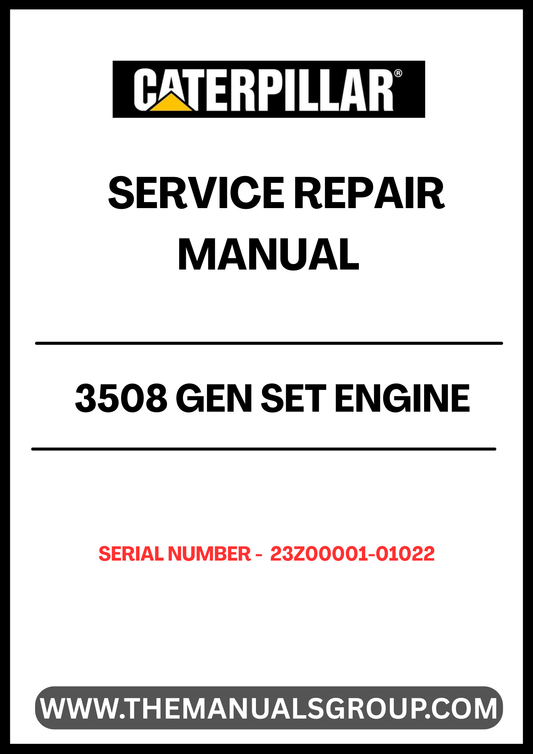 Unlock the full potential of your CAT 3508 Gen Set Engine with our comprehensive Service Repair Manual, specifically designed for serial numbers 23Z00001-01022. This manual is an essential resource for technicians and operators, providing detailed instructions and insights to ensure optimal performance and longevity of your engine.