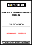 Discover the essential CAT 350 Excavator Operation and Maintenance Manual, specifically designed for serial number 3ML00941 and up. This comprehensive guide provides detailed instructions and insights to ensure optimal performance and longevity of your excavator.