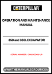 Discover the essential CAT 350 and 350L Excavator Operation and Maintenance Manual, designed specifically for serial numbers 3ML00001 and up. This comprehensive guide provides detailed instructions and insights to ensure optimal performance and longevity of your excavator.