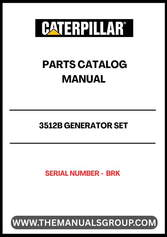 Discover the essential CAT 3512B Generator Set Parts Catalog Manual, specifically designed for serial number BRK. This comprehensive manual serves as a vital resource for maintenance and repair, ensuring your generator operates at peak performance. With detailed diagrams and part specifications, you can easily identify and source the components you need.