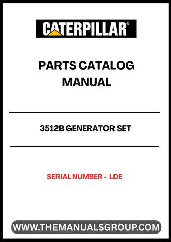 Discover the essential CAT 3512B Generator Set Parts Catalog Manual, specifically designed for serial number LDF. This comprehensive manual serves as a vital resource for technicians and operators, providing detailed information on parts, specifications, and maintenance procedures to ensure optimal performance of your generator set.