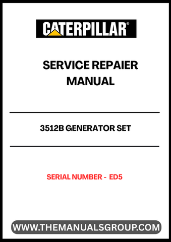 Discover the essential CAT 3512B Generator Set Service Repair Manual, specifically designed for serial number ED5. This comprehensive guide is your go-to resource for maintaining and troubleshooting your generator, ensuring optimal performance and longevity.