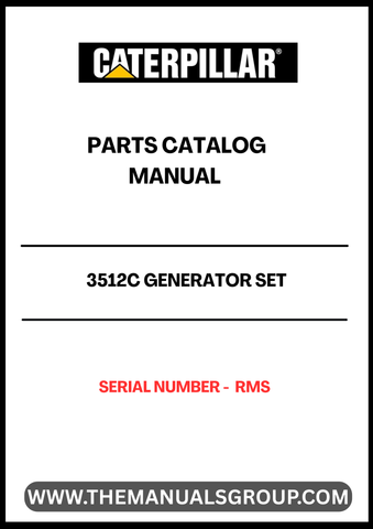 Discover the essential CAT 3512C Generator Set Parts Catalog Manual, designed specifically for your generator's serial number RMS. This comprehensive manual serves as a vital resource for maintenance and repair, ensuring your equipment operates at peak performance.
