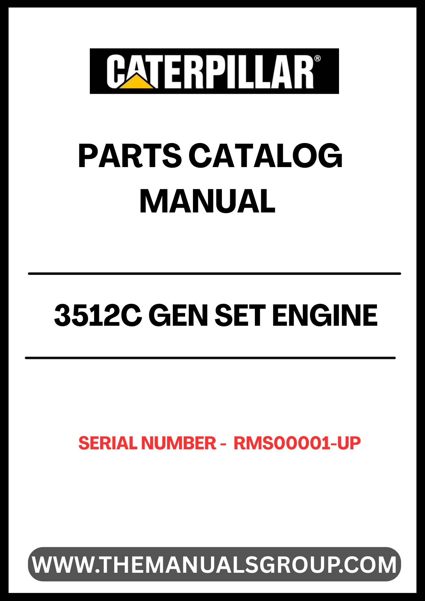 Discover the essential CAT 3512C Gen Set Engine Parts Catalog Manual, designed specifically for serial numbers RMS00001 and up. This comprehensive manual serves as a vital resource for technicians and engineers, providing detailed diagrams and specifications to ensure accurate maintenance and repairs.