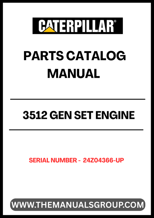 Discover the essential CAT 3512 Gen Set Engine Parts Catalog Manual, specifically designed for serial numbers 24Z04366 and up. This comprehensive manual serves as a vital resource for technicians and engineers, providing detailed information on parts, specifications, and maintenance procedures to ensure optimal performance of your engine.