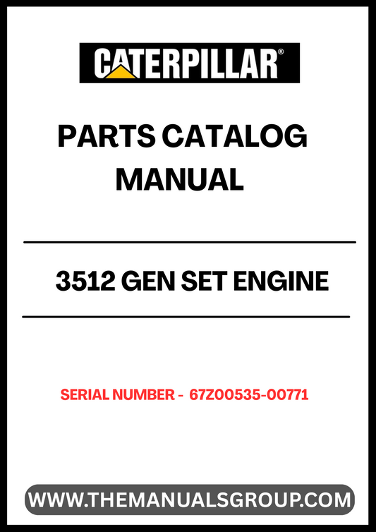  Enhance the performance and longevity of your CAT 3512 Gen Set with our comprehensive Engine Parts Catalog Manual, specifically designed for serial number 67Z00535-00771. This manual serves as an essential resource for identifying and sourcing the right parts, ensuring your engine operates at peak efficiency.