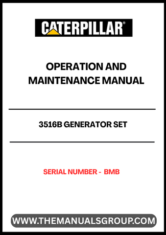 Discover the essential CAT 3516B Generator Set Operation and Maintenance Manual, specifically designed for serial number BMB. This comprehensive guide is your go-to resource for understanding the operational intricacies and maintenance requirements of your generator set, ensuring optimal performance and longevity.