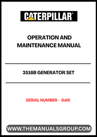  Ensure the optimal performance of your CAT 3516B Generator Set with the comprehensive Operation and Maintenance Manual. This essential guide, tailored specifically for serial number GAR, provides detailed instructions and insights to help you operate and maintain your generator efficiently.