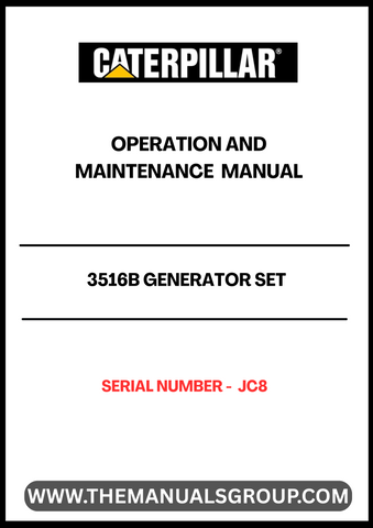 Discover the essential CAT 3516B Generator Set Operation and Maintenance Manual, specifically designed for serial number JC8. This comprehensive guide is your go-to resource for understanding the intricacies of your generator set, ensuring optimal performance and longevity.