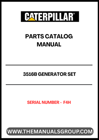 Discover the essential CAT 3516B Generator Set Parts Catalog Manual, designed specifically for serial number F4H. This comprehensive manual serves as a vital resource for maintenance and repair, ensuring your generator operates at peak performance.