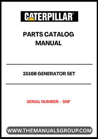 Discover the essential CAT 3516B Generator Set Parts Catalog Manual, designed specifically for serial number SNF. This comprehensive manual serves as a vital resource for maintenance and repair, ensuring your generator operates at peak performance. With detailed diagrams and part specifications, you can easily identify and source the components you need.