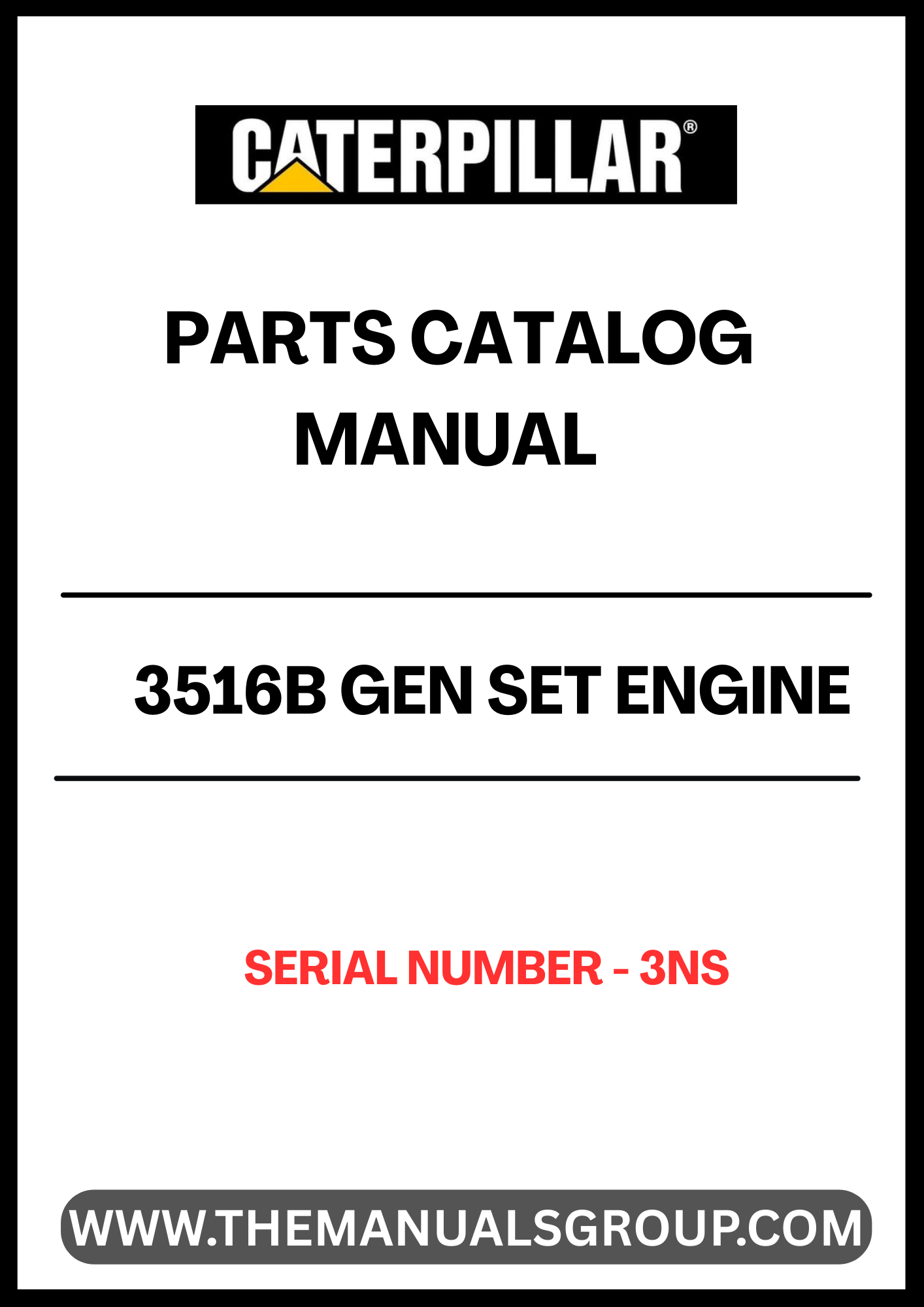 Discover the essential CAT 3516B Gen Set Engine Parts Catalog Manual, specifically designed for serial number 3NS. This comprehensive manual serves as a vital resource for technicians and engineers, providing detailed information on parts, specifications, and maintenance procedures to ensure optimal performance of your engine.