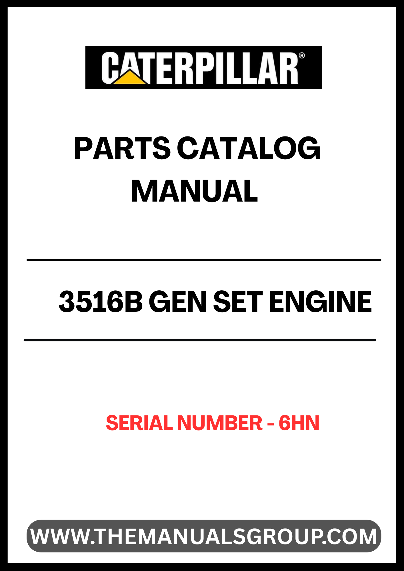 Discover the essential CAT 3516B Gen Set Engine Parts Catalog Manual, specifically designed for serial number 6HN. This comprehensive manual serves as a vital resource for technicians and engineers, providing detailed information on parts, specifications, and maintenance procedures to ensure optimal performance of your engine.