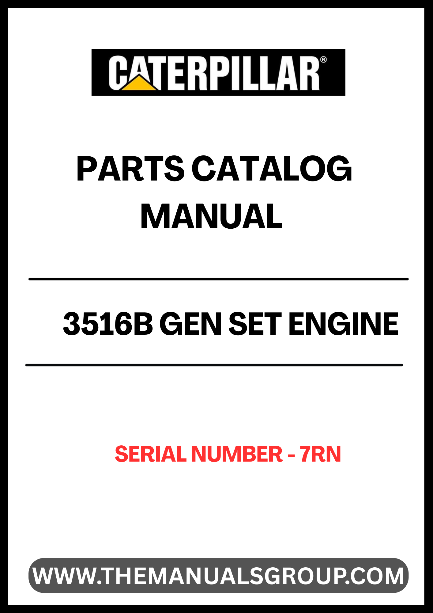 Discover the essential CAT 3516B Gen Set Engine Parts Catalog Manual, specifically designed for serial number 7RN. This comprehensive manual serves as a vital resource for technicians and engineers, providing detailed diagrams and specifications to ensure accurate maintenance and repairs.