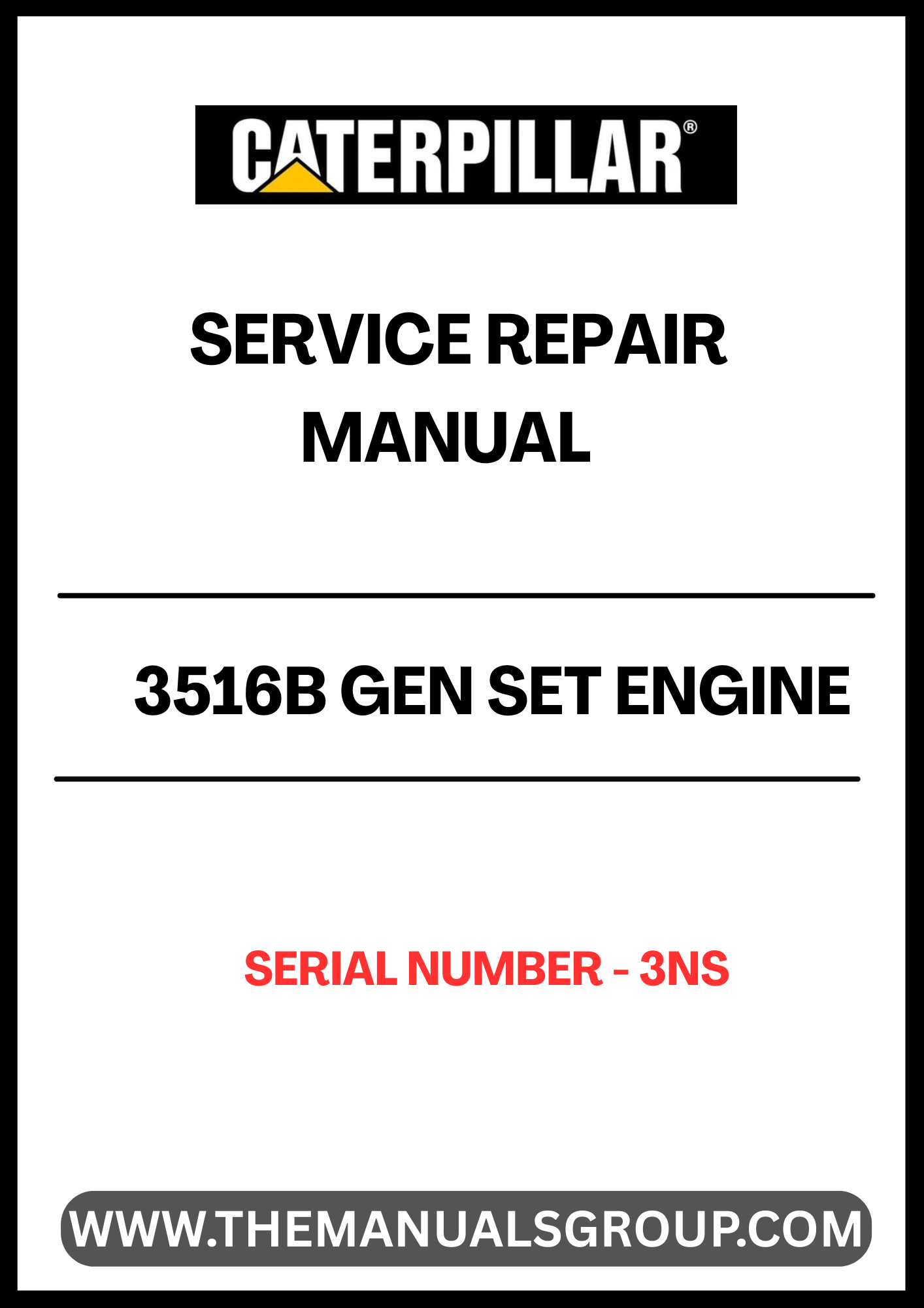Discover the essential CAT 3516B Gen Set Engine Service Repair Manual, specifically designed for serial number 3NS. This comprehensive guide is an invaluable resource for technicians and engineers, providing detailed instructions and insights to ensure optimal performance and longevity of your engine.