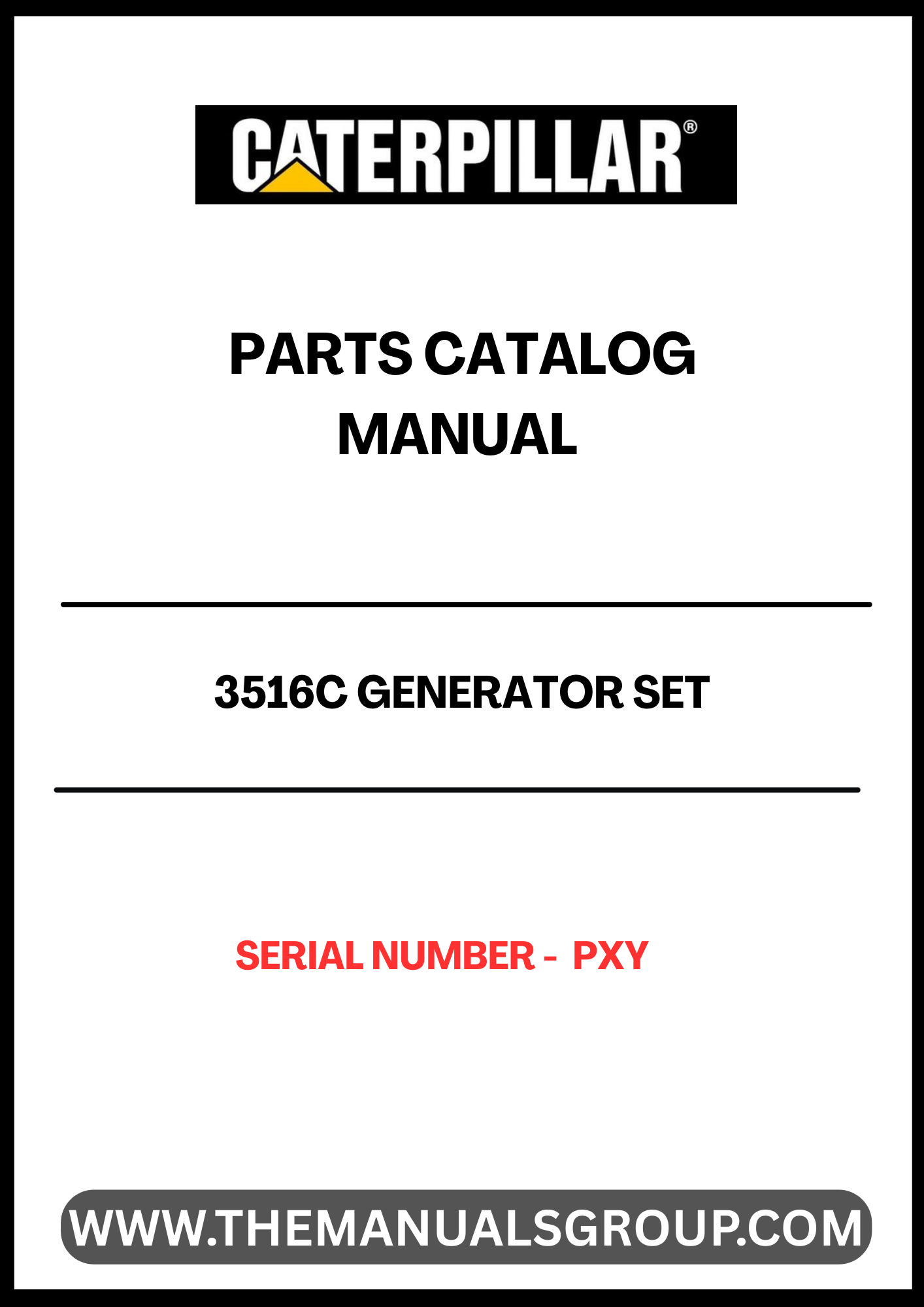 Discover the essential CAT 3516C Generator Set Parts Catalog Manual, designed specifically for serial number PXY. This comprehensive manual serves as a vital resource for maintenance and repair, ensuring your generator operates at peak performance. With detailed diagrams and part specifications, you can easily identify and source the components you need. 