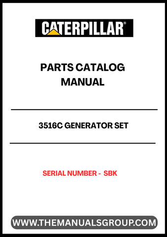 Discover the essential CAT 3516C Generator Set Parts Catalog Manual, designed specifically for serial number SBK. This comprehensive manual serves as a vital resource for maintenance and repair, ensuring your generator operates at peak performance. With detailed diagrams and part specifications, you can easily identify and source the components you need.