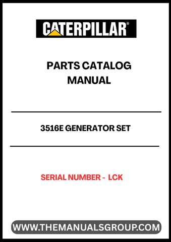 Discover the essential CAT 3516E Generator Set Parts Catalog Manual, designed specifically for serial number LCK. This comprehensive manual serves as a vital resource for maintenance and repair, ensuring your generator operates at peak performance. With detailed diagrams and part specifications, you can easily identify and source the components you need.