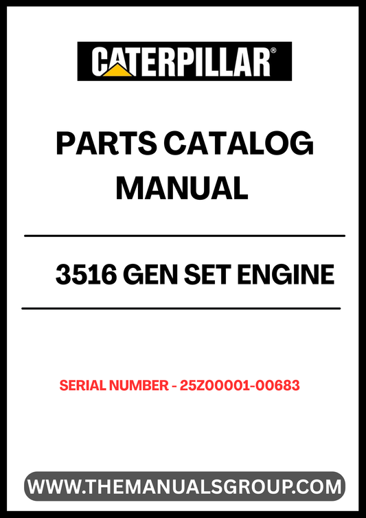 Discover the essential CAT 3516 Gen Set Engine Parts Catalog Manual, specifically designed for serial numbers 25Z00001-00683. This comprehensive manual serves as a vital resource for technicians and engineers, providing detailed information on parts, specifications, and maintenance procedures to ensure optimal performance of your engine.