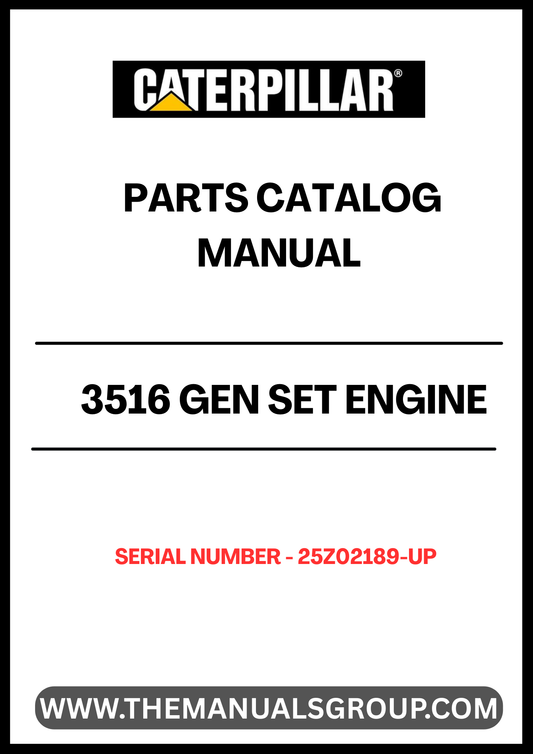  Discover the essential CAT 3516 Gen Set Engine Parts Catalog Manual, specifically designed for serial numbers 25Z02189 and up. This comprehensive manual serves as a vital resource for technicians and engineers, providing detailed diagrams and specifications to ensure accurate repairs and maintenance of your engine.