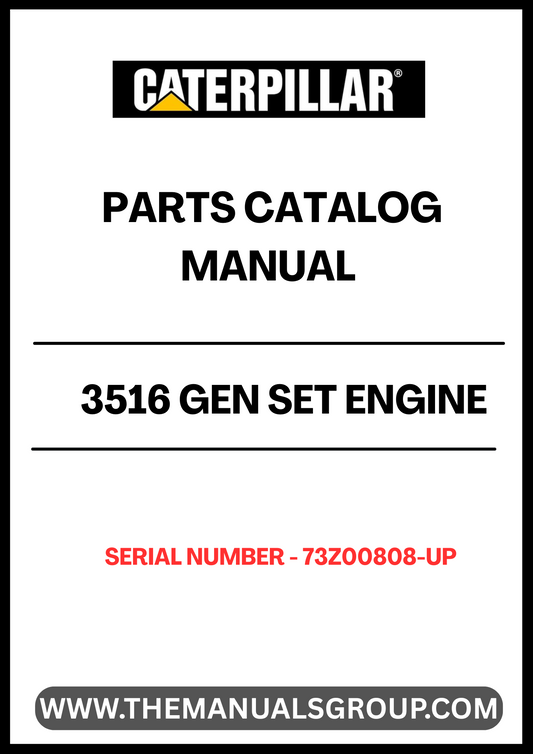 Discover the essential CAT 3516 Gen Set Engine Parts Catalog Manual, specifically designed for serial numbers 73Z00808 and up. This comprehensive manual serves as a vital resource for technicians and engineers, providing detailed information on parts, specifications, and maintenance procedures to ensure optimal performance of your engine.