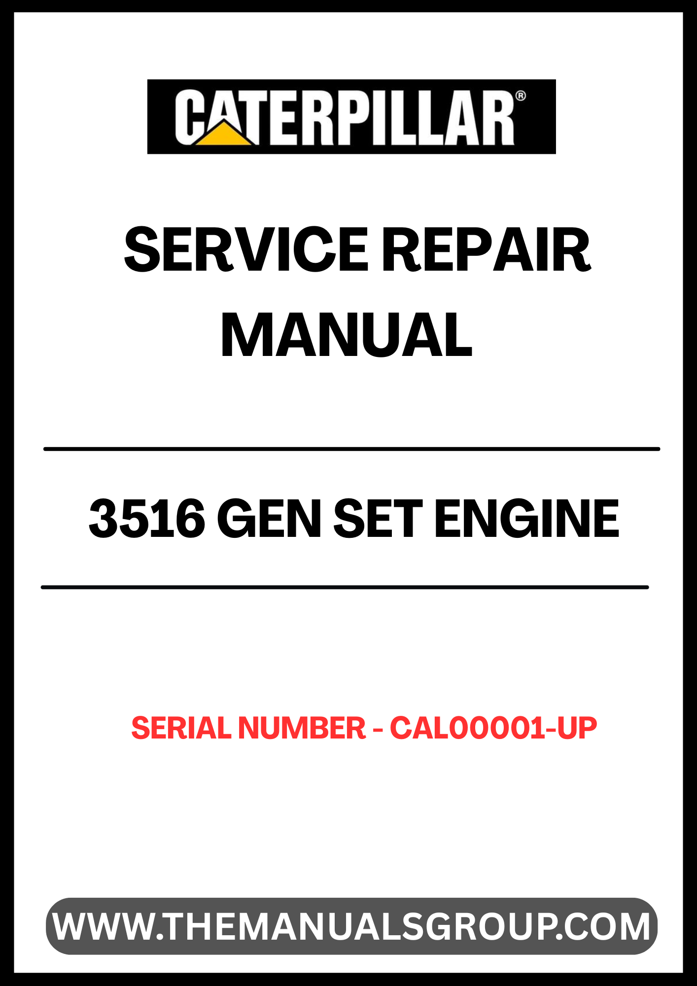 Unlock the full potential of your CAT 3516 Gen Set Engine with our comprehensive Service Repair Manual, specifically designed for serial numbers CAL00001 and up. This essential guide provides detailed instructions and insights to ensure your engine operates at peak performance, minimizing downtime and maximizing efficiency.
